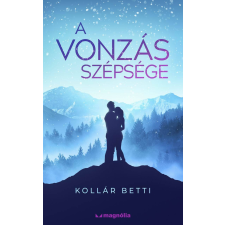 Magnólia A vonzás szépsége regény