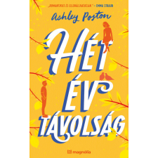 Magnólia Hét év távolság - Ashley Poston (kötött áras) regény