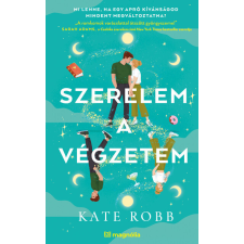 Magnólia Szerelem a végzetem - Kate Robb regény