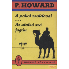 Magvető A pokol zsoldosai / Az utolsó szó jogán antikvárium - használt könyv