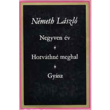 Magvető és Szépirodalmi Kiadó Negyven év - Horváthné meghal - Gyász antikvárium - használt könyv