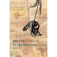 Magvető Ez egy ilyen csúcs szépirodalom
