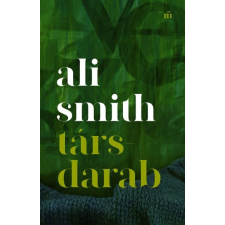 MAGVETŐ KFT. Társdarab - Ali Smith regény