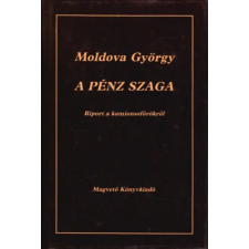 Magvető Kiadó A pénz szaga (Riport a kamionsofőrökről) antikvárium - használt könyv