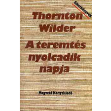 Magvető Kiadó A teremtés nyolcadik napja antikvárium - használt könyv