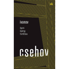 Magvető Kiadó Anton Pavlovics Csehov - Ivanov - Spiró György fordítása regény