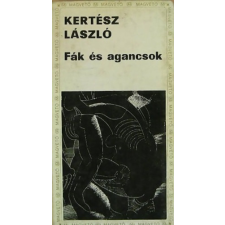 Magvető Kiadó Fák és agancsok - Kertész László antikvárium - használt könyv