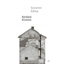 Magvető Kiadó Kérődző Kronosz regény