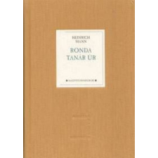 Magvető Kiadó Ronda tanár úr regény