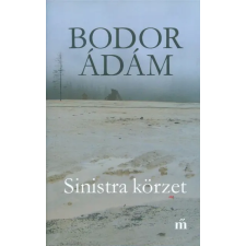 Magvető Kiadó Sinistra körzet regény