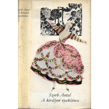 Magvető Könyvkiadó A királyné nyaklánca - Gyulai Líviusz rézkarcaival antikvárium - használt könyv