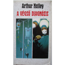 Magvető Könyvkiadó A végső diagnózis - Arthur Hailey antikvárium - használt könyv