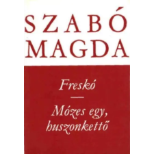 Magvető Könyvkiadó Freskó-Mózes egy, huszonkettő antikvárium - használt könyv