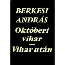 Magvető Könyvkiadó Októberi vihar - Vihar után antikvárium - használt könyv