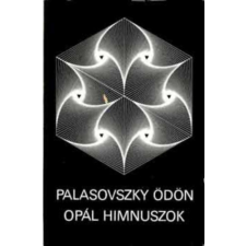 Magvető Könyvkiadó Opál himnuszok (Válogatott költemények) antikvárium - használt könyv