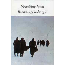 Magvető Könyvkiadó Requiem egy hadseregért antikvárium - használt könyv