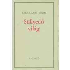 Magvető Könyvkiadó Süllyedő világ antikvárium - használt könyv