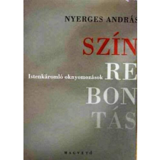 Magvető Könyvkiadó Színrebontás - Istenkáromló oknyomozások antikvárium - használt könyv