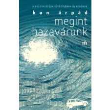 Magvető Megint hazavárunk egyéb e-könyv