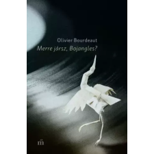 Magvető Merre jársz, Bojangles? egyéb e-könyv
