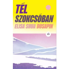 Magvető Tél Szokcsóban egyéb e-könyv