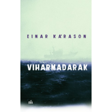 Magvető Viharmadarak irodalom