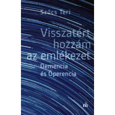Magvető Visszatért hozzám az emlékezet egyéb e-könyv
