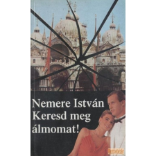 Magyar Eszperantó Szövetség Keresd meg álmomat! antikvárium - használt könyv