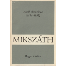 Magyar Helikon Kisebb elbeszélések (1886-1892) antikvárium - használt könyv