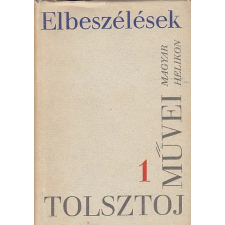Magyar Helikon Lev Tolsztoj művei 1.: Elbeszélések 1852-1859 antikvárium - használt könyv