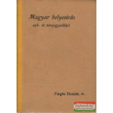  Magyar helyesírás szó- és névjegyzékkel (1918) társadalom- és humántudomány