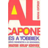 Magyar Hírlap Könyvek Al Capone és a többiek - Híres bűnesetek a 20. századból