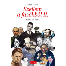 Magyar Konyha Magazin Kft Szellem a fazékból II. - Írói fogások gasztronómia