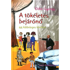 Magyar Könyvklub A tökéletes bejárónő - 44 különleges történet - Odze György antikvárium - használt könyv