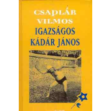 Magyar Könyvklub Igazságos Kádár János antikvárium - használt könyv