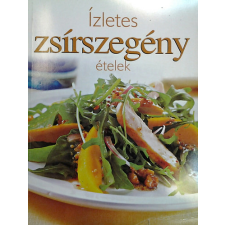 Magyar Könyvklub Ízletes zsírszegény ételek - antikvárium - használt könyv