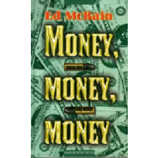 Magyar Könyvklub Money, money, money - Ed McBain antikvárium - használt könyv