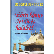 Magyar Könyvklub Tibeti könyv életről és halálról antikvárium - használt könyv