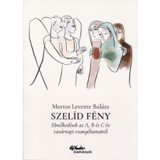Magyar Kurír Szelíd fény vallás