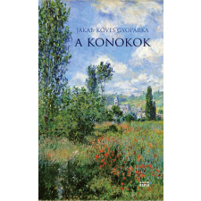 Magyar Napló Kiadó A konokok - A hősök kora - A hősök kora regény