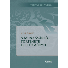 Magyar Napló Kiadó A Munkásőrség története és előzményei történelem