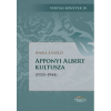 Magyar Napló Kiadó Apponyi Albert kultusza - 1920-1944