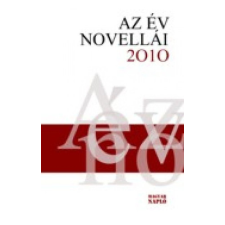 Magyar Napló Kiadó Az év novellái 2010 antikvárium - használt könyv
