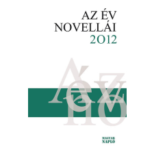 Magyar Napló Kiadó Az év novellái 2012 antikvárium - használt könyv