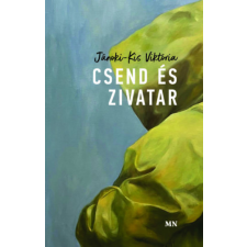 Magyar Napló Kiadó Csend és zivatar regény