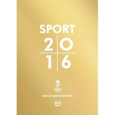 Magyar Olimpiai Bizottság Sport 2016 természet- és alkalmazott tudomány