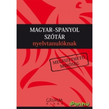 Magyar-spanyol szótár nyelvtanulóknak társadalom- és humántudomány
