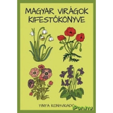  Magyar virágok kifestőkönyve gyermek- és ifjúsági könyv