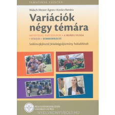 MagyarOK - Variációk négy témára - Tematikus szókincsfejlesztő feladatgyűjtemény haladóknak 1. nyelvkönyv, szótár