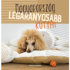 - Magyarország legaranyosabb kutyái egyéb könyv